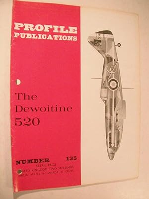 Profile Publications No. 135 The Dewoitine 520