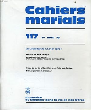 Image du vendeur pour CAHIERS MARIALS n117 : Les journes de l'A.O.M. 1979 mis en vente par Le-Livre