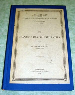 Die französischen Kolonialbanken.