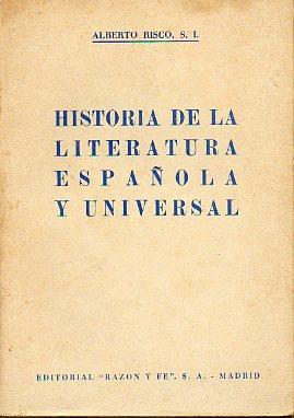 Seller image for HISTORIA DE LA LITERATURA ESPAOLA Y UNIVERSAL. 11 ed. for sale by angeles sancha libros