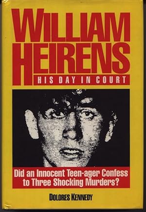 Seller image for William Heirens - His Day In Court for sale by West Portal Books