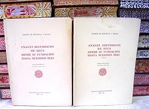 Imagen del vendedor de ANALES HISTRICOS DE REUS DESDE SU FUNDACIN HASTA NUESTROS DAS . ( 1867 ) . ( 2 Vols ) . a la venta por montgiber