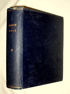 PUNCH or the London Charivari, Vol. CXLII & CXLIII, January - December, 1912, Vols 142 + 143, + A...