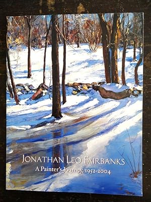 Seller image for Jonathan Leo Fairbanks: A Painter's Journey 1952-2004 for sale by Mullen Books, ABAA