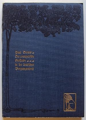 Bild des Verkufers fr Der evangelische Geistliche in der deutschen Vergangenheit. Mit 110 Abb. und Beilagen nach Originalen, grtenteils aus dem 15. bis 18. Jahrhundert. zum Verkauf von Der Buchfreund