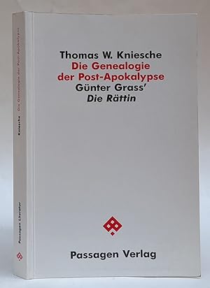 Bild des Verkufers fr Die Genealogie der Post-Apokalypse. Gnter Grass' Die Rttin. zum Verkauf von Der Buchfreund