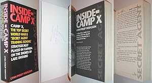 Seller image for Inside Camp X: Camp X, the Top Secret World War II Secret Agent Training School Strategically Placed in Canada on the Shores of Lake Ontario for sale by Alex Simpson