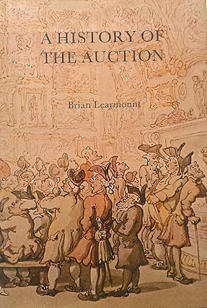 Image du vendeur pour A History of the Auction mis en vente par Banfield House Booksellers