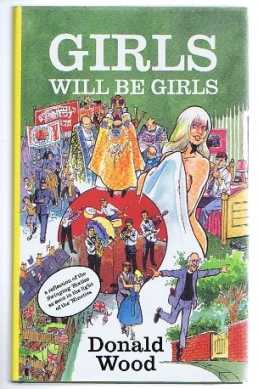 Imagen del vendedor de Girls will be Girls .and boys will be boys a la venta por Bailgate Books Ltd