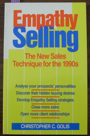 Bild des Verkufers fr Empathy Selling: The New Sales Technique for the 1990s zum Verkauf von Reading Habit