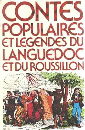Contes populaires et legendes du languedoc et du roussillon