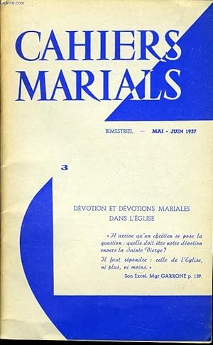 Seller image for CAHIERS MARIALS n3 : Dvotion et dvotions mariales dans l'glises for sale by Le-Livre