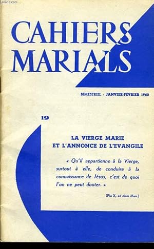 Seller image for CAHIERS MARIALS n19 : La Vierge Marie et l'annonce de l'Evangile for sale by Le-Livre