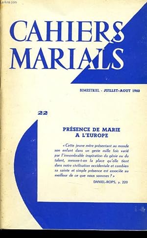 Seller image for CAHIERS MARIALS n22 : Prsence de Marie  l'Europe for sale by Le-Livre