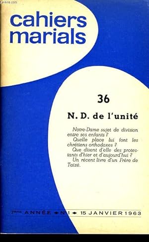 Seller image for CAHIERS MARIALS n36 : N.D. de l'unit for sale by Le-Livre