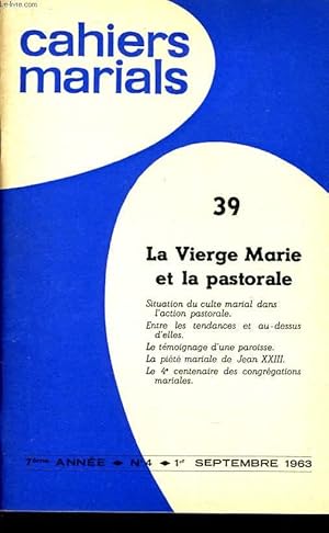 Seller image for CAHIERS MARIALS n39 : La Vierge Marie et la pastoral for sale by Le-Livre