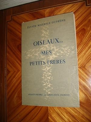 Immagine del venditore per Oiseaux. mes petits frres. venduto da Librairie La Perle Rare
