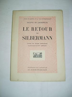 Imagen del vendedor de Le retour de Silbermann. a la venta por Librairie La Perle Rare