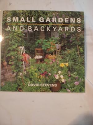 Seller image for Small Gardens and Backyards for sale by MacKellar Art &  Books