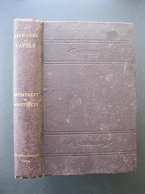 SPECIAL REPORT ON DISEASES OF CATTLE - Revised Edition - 1904