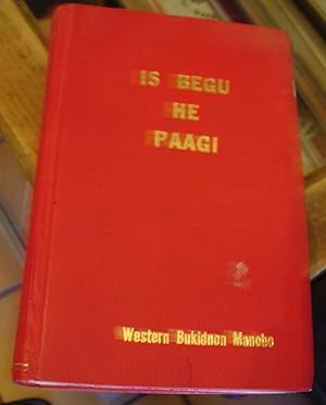 Bild des Verkufers fr Is Begu he Paagi: He Midtukud Te Megbevaya Wey Kiw Zin Mezawat zum Verkauf von Xochi's Bookstore & Gallery