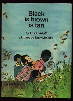 Seller image for Black is Brown is Tan for sale by Rivelli's Books