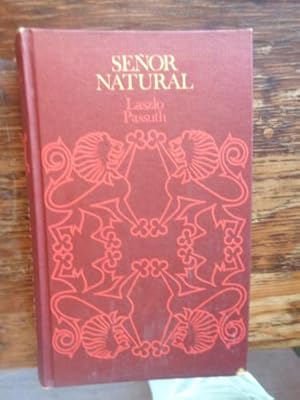 Imagen del vendedor de Seor Natural a la venta por Libros del cuervo