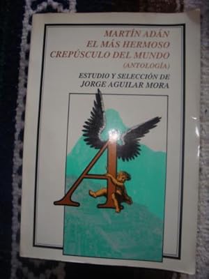 Seller image for El ms hermoso crepsculo del mundo. (Antologa) for sale by Libros del cuervo