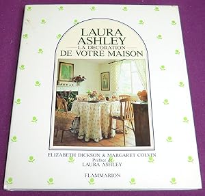 Imagen del vendedor de LAURA ASHLEY - LA DECORATION DE VOTRE MAISON a la venta por LE BOUQUINISTE