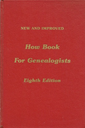New and Improved How Book for Genealogists