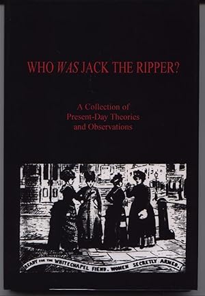 Who Was Jack The Ripper?