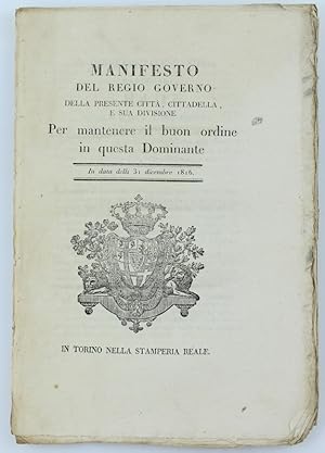 MANIFESTO DEL REGIO GOVERNO DELLA PRESENTE CITTA', CITTADELLA, E SUA DIVISIONE per mantenere il b...