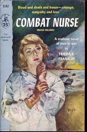 Bild des Verkufers fr Combat Nurse (aka Road Inland) zum Verkauf von John McCormick