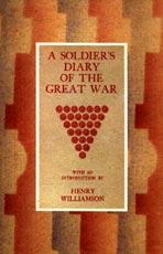 Seller image for SOLDIER  S DIARY OF THE GREAT WAR for sale by Naval and Military Press Ltd