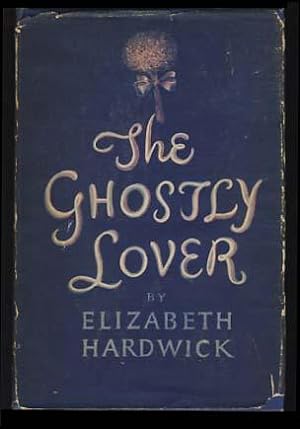 Seller image for The Ghostly Lover for sale by Parigi Books, Vintage and Rare