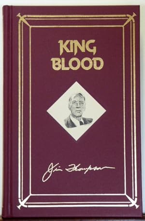 Imagen del vendedor de KING BLOOD [LIMITED EDITION SIGNED] a la venta por RON RAMSWICK BOOKS, IOBA