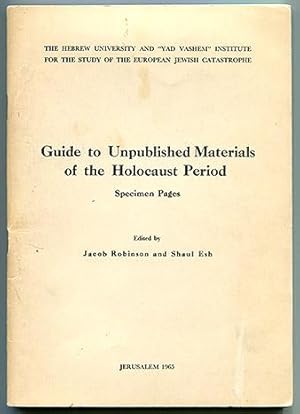 Imagen del vendedor de Guide to Unpublished Materials of the Holocaust Period: Specimen Pages a la venta por Book Happy Booksellers