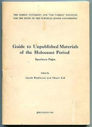 Immagine del venditore per Guide to Unpublished Materials of the Holocaust Period: Specimen Pages venduto da Book Happy Booksellers