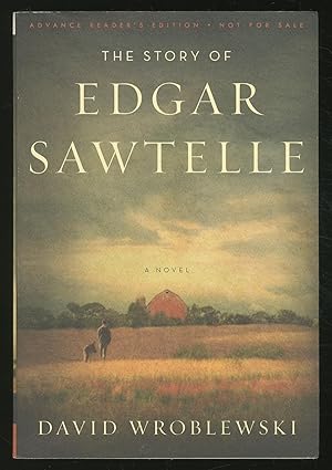 Bild des Verkufers fr The Story of Edgar Sawtelle zum Verkauf von Between the Covers-Rare Books, Inc. ABAA