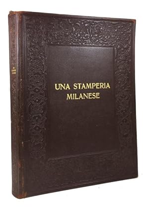 Una Stamperia Milanese (Sec. XVIII-Sec. XX)