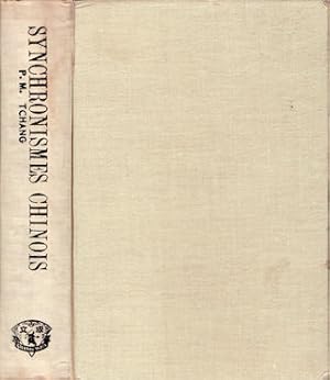 Seller image for Synchronismes Chinois. Chronologie Complete et Concordance. Avec L'ere Chretienne de toutes les dates concernant l'histoire de l'extreme-Orient. (Chine, Japon, Coree, Annam, Mongolie, etc). for sale by Asia Bookroom ANZAAB/ILAB