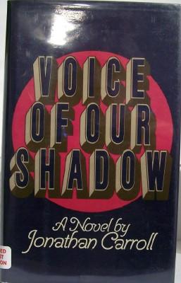 Voice of Our Shadow