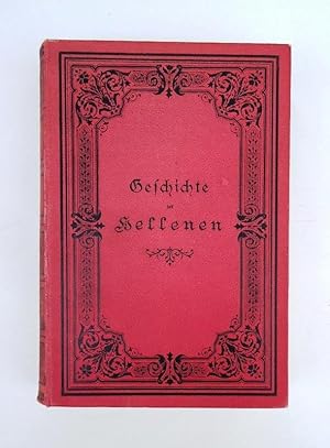 Imagen del vendedor de Geschichte der Hellenen in Neuen und Alten Darstellungen. a la venta por erlesenes  Antiquariat & Buchhandlung