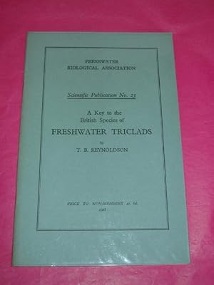 Image du vendeur pour A KEY TO THE BRITISH SPECIES OF FRESHWATER TRICLADS mis en vente par LOE BOOKS