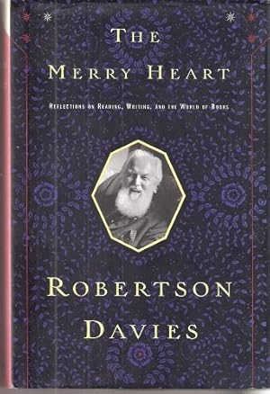 The Merry Heart - reflections on reading, writing and the world of books. [Hardback edition]