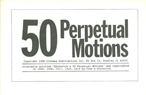 Bild des Verkufers fr 50 Perpetual Motions zum Verkauf von The Haunted Bookshop, LLC