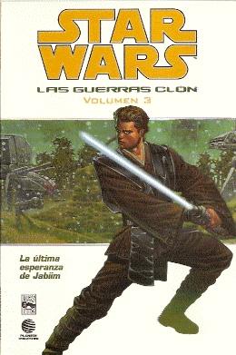 STAR WARS, LAS GUERRAS CLON, VOLUMEN 3