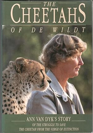 Seller image for The Cheetahs of De Wildt for sale by Christison Rare Books, IOBA SABDA