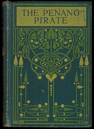 The Penang Pirate and The Lost Pinnace