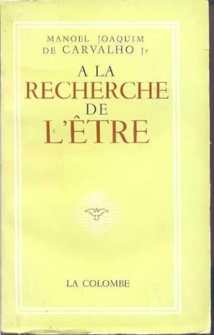 Seller image for  la recherche de L'tre for sale by Librairie  la bonne occasion